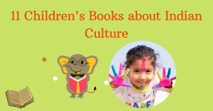 Read more about the article 11 Children’s Books About Indian Culture