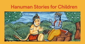 Read more about the article 9 Best Hanuman Stories for Kids (with Morals)