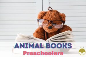 Read more about the article Animals STORY-TIME! 23 Best Books For Preschoolers