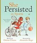 She Persisted in Sports - a sports book for girls