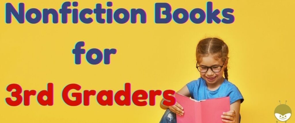 nonfiction books for 3rd graders - featured image