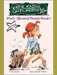 Funny 4th grade chapter book - Who's Afraid of Fourth Grade
