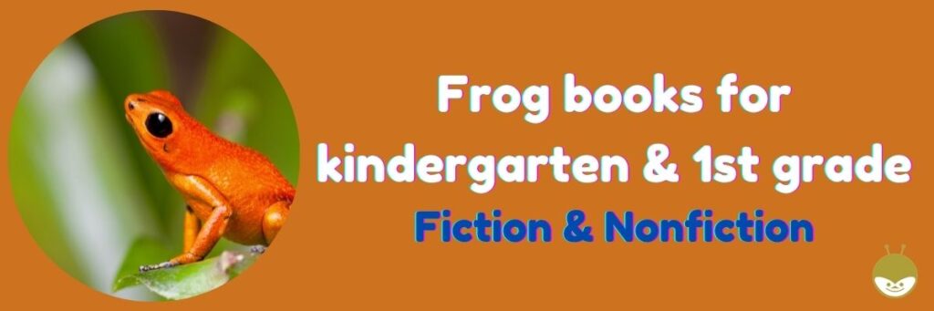 frog books for kindergarten and 1st grade - featured image