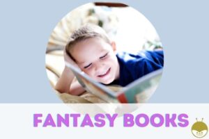 Read more about the article 25 Best Fantasy Books For 0-5 Yrs-Old (with Stunning Pictures)