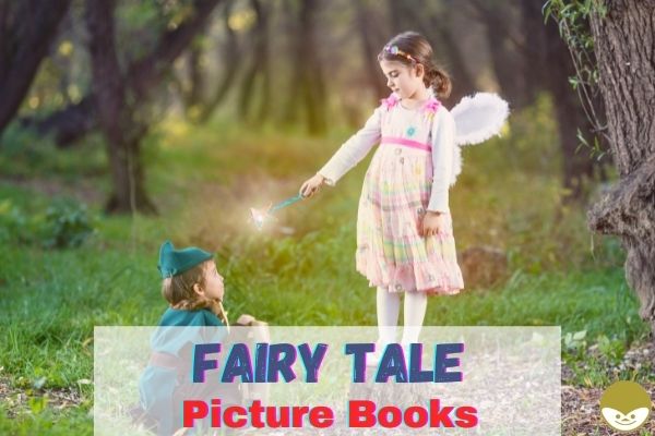 Fairy tale books for toddlers and preschoolers