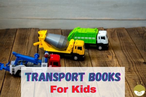 Transportation Books for Kids - Featured Image